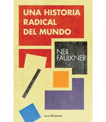 UNA HISTORIA RADICAL DEL MUNDO 2ªED