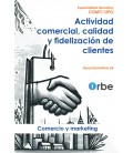 ACTIVIDAD COMERCIAL, CALIDAD Y FIDELIZACION DE CLIENTES