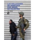 VIOLACIONES DE LOS DERECHOS FUNDAMENTALES DE ISRAEL EN PALE