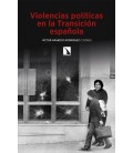 VIOLENCIAS POLITICAS EN LA TRANSICION ESPAÑOLA