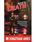 BORED OF DEATH