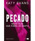 PECADO - NADIE DIJO QUE FUERA UN SANTO