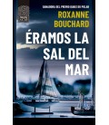 ERAMOS LA SAL DEL MAR