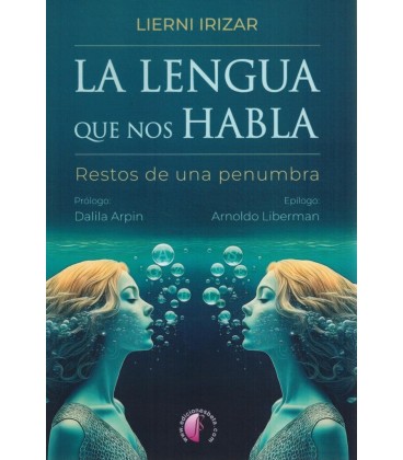 LA LENGUA QUE NOS HABLA