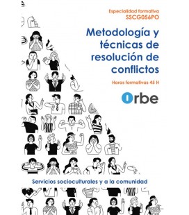METODOLOGIA Y TECNICAS DE RESOLUCION DE CONFLICTOS