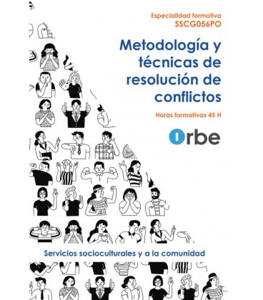 METODOLOGIA Y TECNICAS DE RESOLUCION DE CONFLICTOS