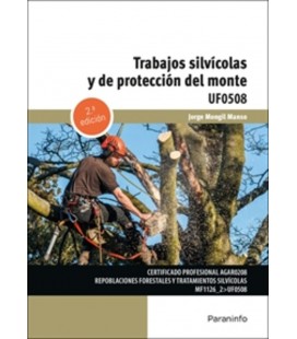 TRABAJOS SILVICOLAS Y DE PROTECCION DEL MONTE