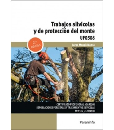 TRABAJOS SILVICOLAS Y DE PROTECCION DEL MONTE