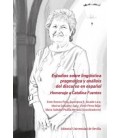 ESTUDIOS SOBRE LINGÜISTICA PRAGMATICA Y ANALISIS DEL DISCURSO EN ESPAÑ
