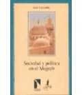 SOCIEDAD Y POLITICA EN EL MAGREB