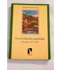 REVOLUCION ENREDADA NICARAGUA 1977-1996