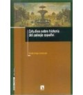 ESTUDIOS SOBRE HISTORIA DEL PAISAJE ESPAÑOL