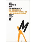 UN MUNDO SIN DESARRAIGO