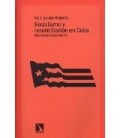 SOCIALISMO Y RECONCILIACION EN CUBA