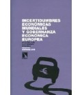 INCERTIDUMBRES ECONOMICAS MUNDIALES Y GOBERNANZA ECONOMICA
