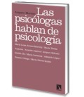 PSICOLOGAS HABLAN DE PSICOLOGIA