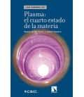 PLASMA EL CUARTO ESTADO DE LA MATERIA