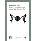 AFRICA Y LA COOPERACION CON EL SUR DESDE EL SUR