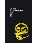 PAZ Y LA MEMORIA