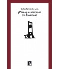 PARA QUE SERVIMOS LOS FILOSOFOS