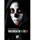 VIOLENCIA EN MEXICO