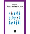 REPENSAR LA ANARQUIA 2ªED