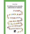 EN DEFENSA DE LA CONSULTA SOBERANISTA EN CATALUÑA