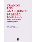 CUANDO LOS ANARQUISTAS CITABAN LA BIBLIA