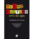 TEKNOKULTURA ENTRE DOS SIGLOS