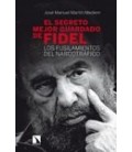 SECRETO MEJOR GUARDADO DE FIDEL