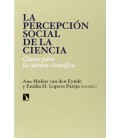 PERCEPCION SOCIAL DE LA CIENCIA