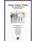 HASTA LUEGO PABLO 2ªED