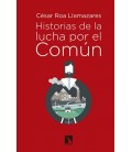 HISTORIAS DE LA LUCHA POR EL COMUN