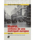 MADRID SINFONIA DE UNA METROPOLI EUROPEA