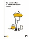 ARQUITECTURA A TRAVES DEL JUEGO