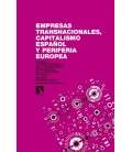 EMPRESAS TRANSNACIONALES CAPITALISMO ESPAÑOL Y PERIFERIA