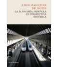 ECONOMIA ESPAÑOLA EN PERSPECTIVA HISTORICA
