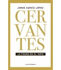 CERVANTES LA FIGURA EN EL TAPIZ 2ªED