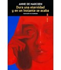 DURA UNA ETERNIDAD Y EN UN INSTANTE SE ACABA