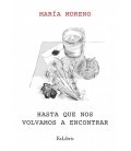 HASTA QUE NOS VOLVAMOS A ENCONTRAR