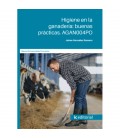 HIGIENE EN LA GANADERIA: BUENAS PRACTICAS