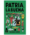 PATRIA LA BUENA