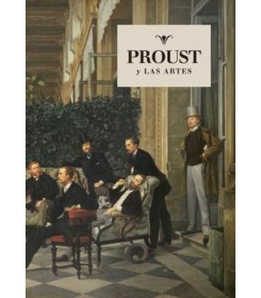 PROUST Y LAS ARTES