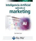INTELIGENCIA ARTIFICIAL APLICADA AL MARKETING CURSO PRACTICO
