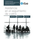 ASISTENCIA EN EL SEGUIMIENTO DE VUELOS
