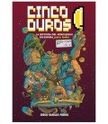 CINCO DUROS: LA HISTORIA DEL VIDEOJUEGO EN ESPAÑA PARA TODOS VOL 2 (1