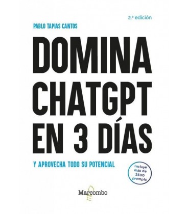 DOMINA CHATGPT EN 3 DIAS Y APROVECHA TODO SU POTENCIAL