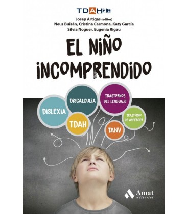 EL NIÑO INCOMPRENDIDO (2A ED)