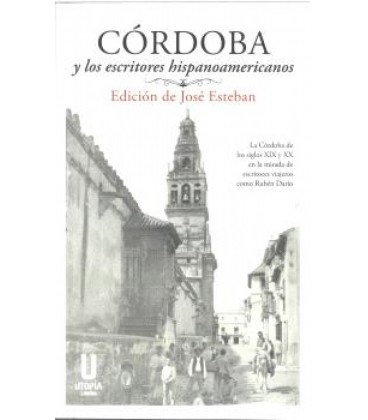 CORDOBA Y LOS ESCRITORES HISPANOAMERICANOS