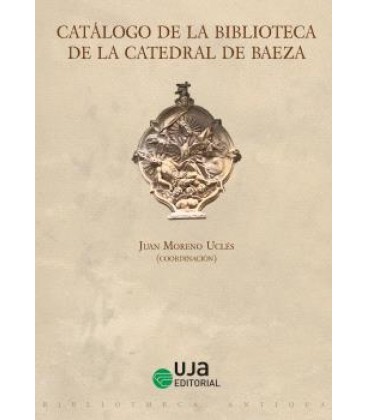 CATALOGO DE LA BIBLIOTECA DE LA CATEDRAL DE BAEZA